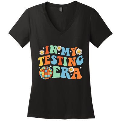 In My Testing Era Testing Day Women's V-Neck T-Shirt