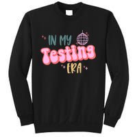 In My Testing Era Funny Testing Teacher Teaching Student Sweatshirt