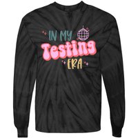 In My Testing Era Funny Testing Teacher Teaching Student Tie-Dye Long Sleeve Shirt