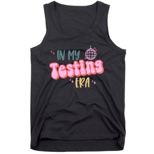 In My Testing Era Funny Testing Teacher Teaching Student Tank Top