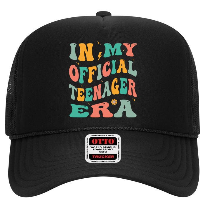 In My Teenager Era Groovy 13th Birthday High Crown Mesh Back Trucker Hat