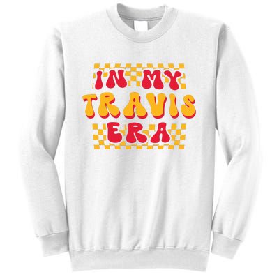 In My Travis Era Sweatshirt