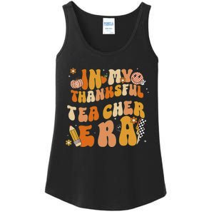 In My Thankful Teacher Era Thanksgiving Autumn TeacherS Day Ladies Essential Tank