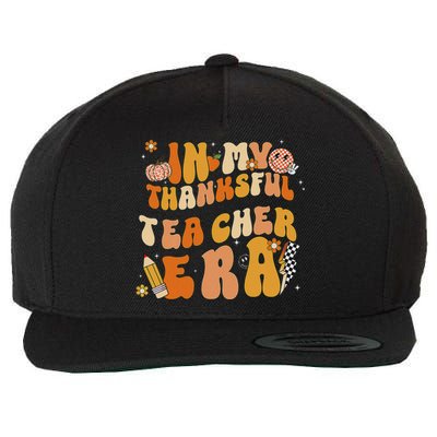 In My Thankful Teacher Era Thanksgiving Autumn TeacherS Day Wool Snapback Cap