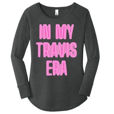 In My Travis Era Women's Perfect Tri Tunic Long Sleeve Shirt