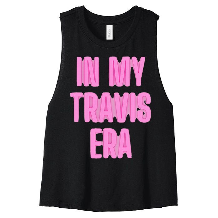 In My Travis Era Women's Racerback Cropped Tank