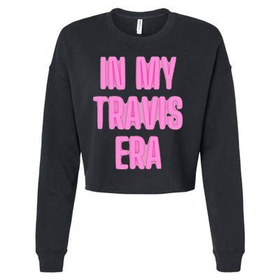 In My Travis Era Cropped Pullover Crew