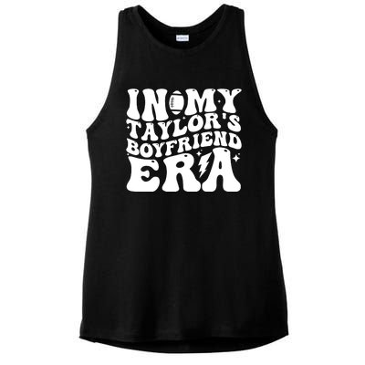 In My Taylors Boyfriend Era Go TaylorS Boyfriend Ladies PosiCharge Tri-Blend Wicking Tank