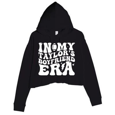 In My Taylors Boyfriend Era Go TaylorS Boyfriend Crop Fleece Hoodie