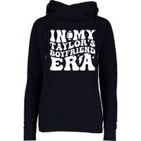 In My Taylors Boyfriend Era Go TaylorS Boyfriend Womens Funnel Neck Pullover Hood