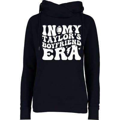 In My Taylors Boyfriend Era Go TaylorS Boyfriend Womens Funnel Neck Pullover Hood