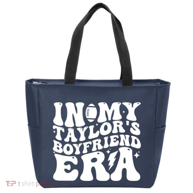 In My Taylors Boyfriend Era Go TaylorS Boyfriend Zip Tote Bag