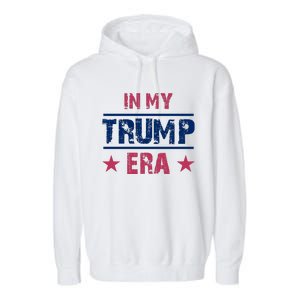 In My Trump Era Graphic Garment-Dyed Fleece Hoodie