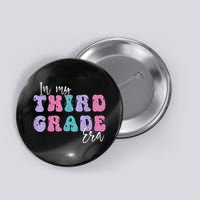 In My Third 3rd Grade Era Groovy Back To School Teacher Kids Button