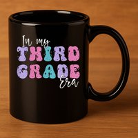 In My Third 3rd Grade Era Groovy Back To School Teacher Kids 11oz C Handle Ceramic Mug