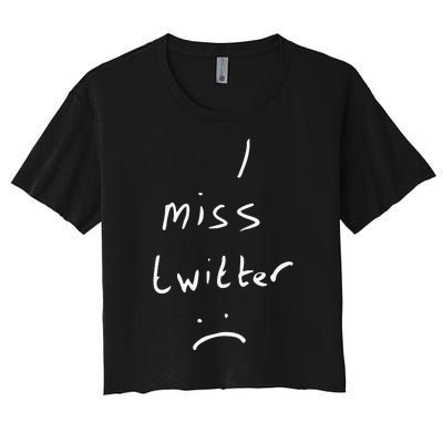 I Miss Twitter Women's Crop Top Tee