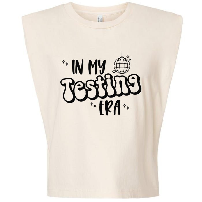 In My Testing Era Garment-Dyed Women's Muscle Tee