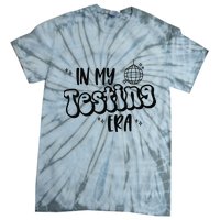 In My Testing Era Tie-Dye T-Shirt