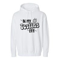 In My Testing Era Garment-Dyed Fleece Hoodie