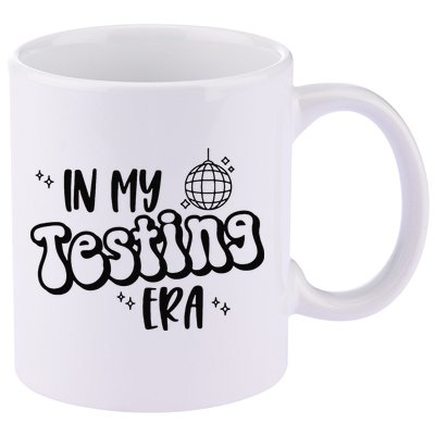 In My Testing Era 11oz C Handle Ceramic Mug