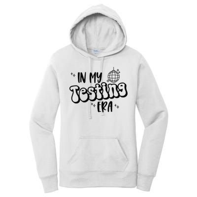 In My Testing Era Women's Pullover Hoodie