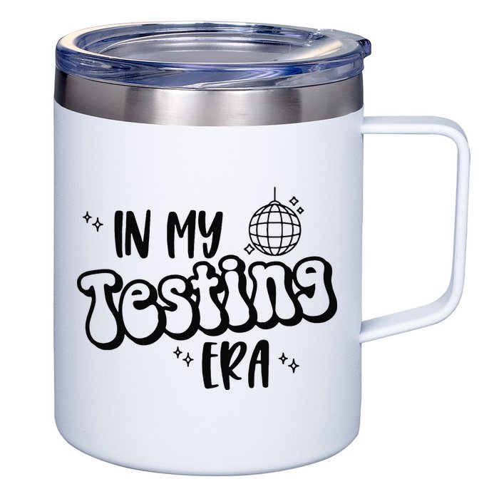 In My Testing Era 12oz Stainless Steel Coffee Mug