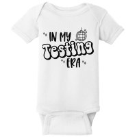 In My Testing Era Baby Bodysuit