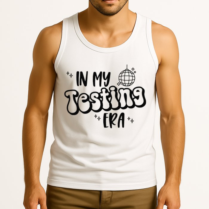 In My Testing Era Tank Top