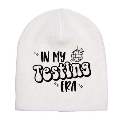 In My Testing Era Short Acrylic Beanie