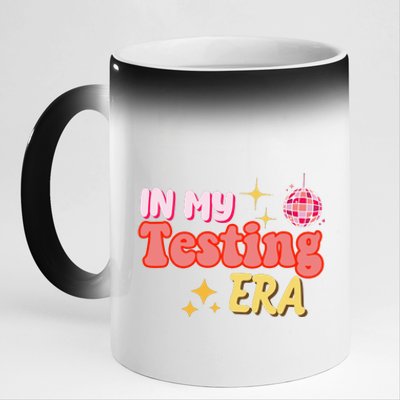 In My Testing Era Funny Testing Teacher Teaching Student Testing 11oz Black Color Changing Mug