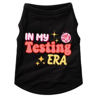 In My Testing Era Funny Testing Teacher Teaching Student Testing Doggie Tank