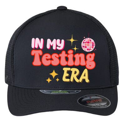 In My Testing Era Funny Testing Teacher Teaching Student Testing Flexfit Unipanel Trucker Cap