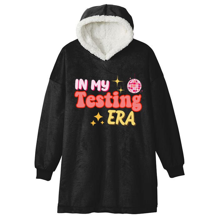 In My Testing Era Funny Testing Teacher Teaching Student Testing Hooded Wearable Blanket