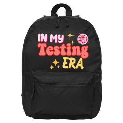 In My Testing Era Funny Testing Teacher Teaching Student Testing 16 in Basic Backpack