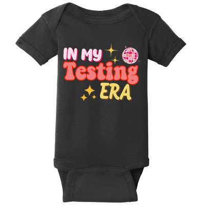 In My Testing Era Funny Testing Teacher Teaching Student Testing Baby Bodysuit