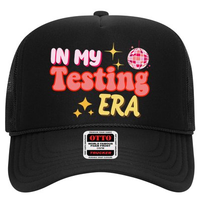 In My Testing Era Funny Testing Teacher Teaching Student Testing Trucker Hat