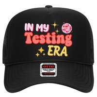 In My Testing Era Funny Testing Teacher Teaching Student Testing Trucker Hat