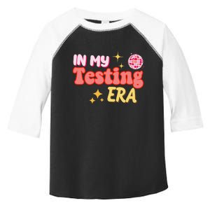 In My Testing Era Funny Testing Teacher Teaching Student Testing Toddler Fine Jersey T-Shirt