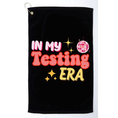 In My Testing Era Funny Testing Teacher Teaching Student Testing Golf Towel