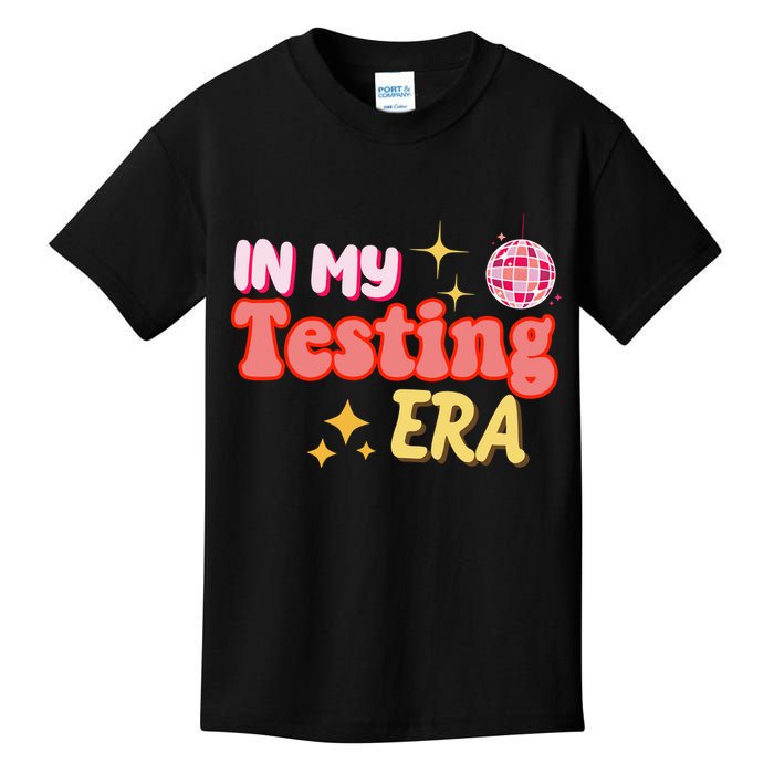 In My Testing Era Funny Testing Teacher Teaching Student Testing Kids T-Shirt