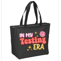 In My Testing Era Funny Testing Teacher Teaching Student Testing Zip Tote Bag