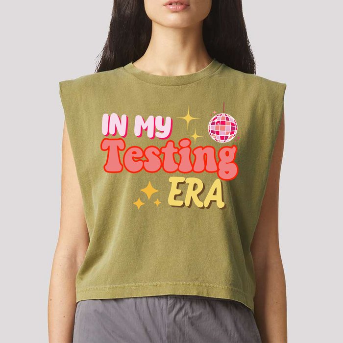 In My Testing Era Funny Testing Teacher Teaching Student Testing Garment-Dyed Women's Muscle Tee