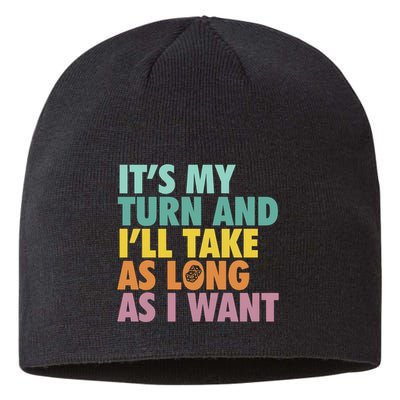 ItS My Turn And ILl Take As Long As I Want Board Games Sustainable Beanie