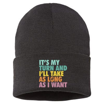 ItS My Turn And ILl Take As Long As I Want Board Games Sustainable Knit Beanie