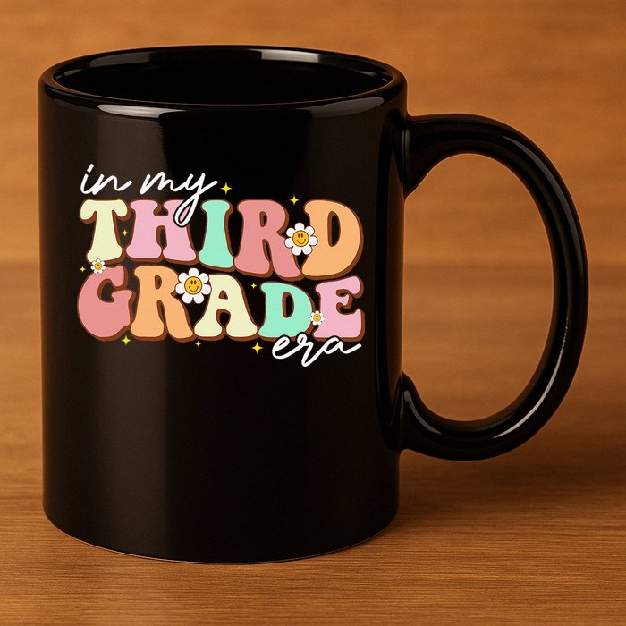 In My Third Grade Era Retro Back To School Teacher Student 11oz C Handle Ceramic Mug