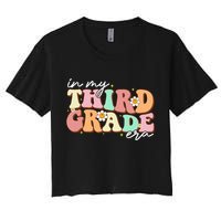 In My Third Grade Era Retro Back To School Teacher Student Crop Top