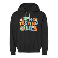 In My Testing Era Testing Day Garment-Dyed Fleece Hoodie