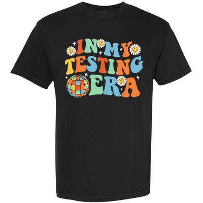 In My Testing Era Testing Day Garment-Dyed Heavyweight T-Shirt