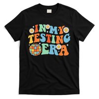 In My Testing Era Testing Day T-Shirt