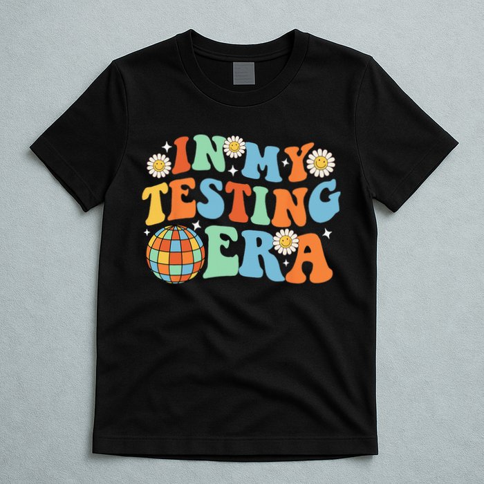 In My Testing Era Testing Day T-Shirt